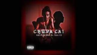 KATCHAWz - Chuva Cai (Feat. Linz SP)