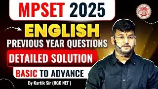 MP SET English Literature Classes 2025 | MP SET 2025 English Previous Year Paper | By Kartik Sir