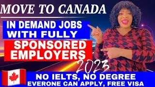 MOVE TO CANADA IN FEBRUARY 2023 WITHOUT A DEGREE|UNSKILLED JOBS IN CANADA WITH FREE VISA SPONSORSHIP