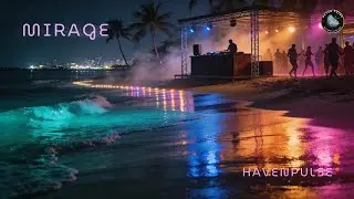 Mirage | House/Techno Latin Afrobeat Fusion