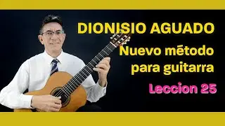 Dionisio Aguado Leccion 25, from Nuevo m&eacute;todo para guitarra