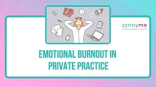 Emotional Burnout in Private Practice
