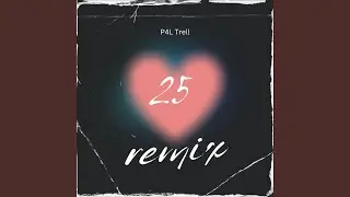 25 (Remix)