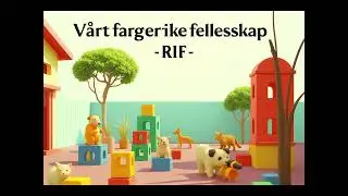 V&aring;rt fargerike fellesskap  -RIF-  #norwegian