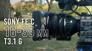Sony FE C 16-35mm T3.1 G Cinema Lens | Hands-on Review