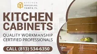Kitchen Cabinets Clearwater FL | Call (813) 534-6350