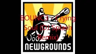 B0UNC3 - Crying Soul (DJ Splash Remix)