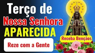 🌹📿 04/02/2026  🛐REZE POR SUA FAMÍLIA HOJE 🙏 Terço de Nossa Senhora Aparecida🛐