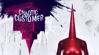 Chaotic Customer - Holiday Twist
