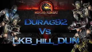Mortal Kombat 9 (MK9) Durag92 Vs LKB_hill_DUN (First to 5)