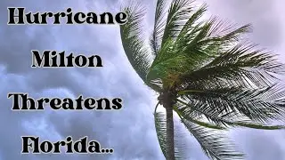 Hurricane Milton 2024 Prep