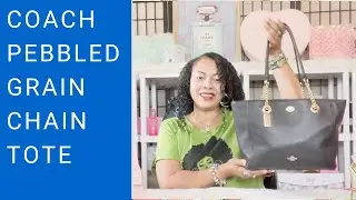 COACH PEBBLED TURNLOCK CHAIN TOTE / COACH TOTE BAG / COACH WIMB / REVIEW