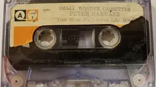 Peter Narvaez - Your Blues Ain't Sweet Like Mine (1978)