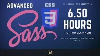 CSS and SASS Course including Project  | first  6.50 hours