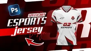 ESPORTS JERSEY DESIGN TUTORIAL SPEED ART | PHOTOSHOP 2024