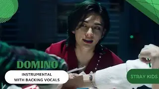 Stray Kids - DOMINO (Instrumental with backing vocals) |Lyrics|
