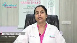 When do you need IVF Treatment? | Dr. Kaninika Panda | Fertility Specialist |