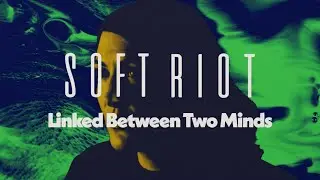 SOFT RIOT 