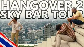 Bangkok's Lebua Sky Bar: The Hangover 2 Movie Location