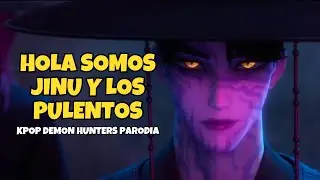 SOMOS TERRIBLE PULENTOS SIUU | Parodia Kpop Demon Hunters