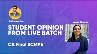 Student Review of CA. Sanket Jain Classes for SCMPE