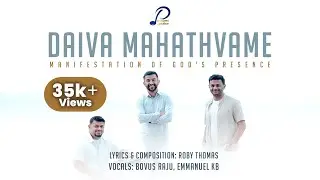 Daiva Mahathvame ♪ Emmanuel KB | Bovus Raju | Roby Thomas | Worship Song ℗ ♪ &copy;