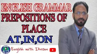 PREPOSITION OF PLACE
