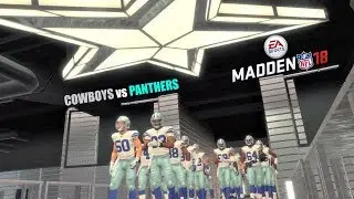 Madden 18 Cowboys vs Panthers Gameplay (Player vs Player) Full 1st Half