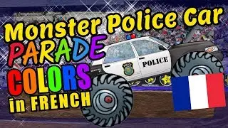 Monster Police Cars Teaching French Language Colors Educational Language Video for Kids