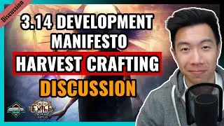 [PoE 3.13] Harvest NERFED?! GGG Development Manifesto: 3.14 Harvest Change Discussion