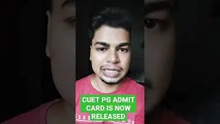CUET PG ADMIT CARD IS RELEASED NOW(Link in the description)