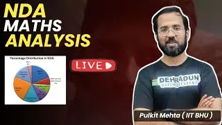 NDA Maths Analysis  | NDA preparation | NDA 2021 Maths | by Pulkit Mehta