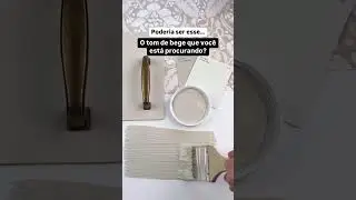 Dica de tintas para sua casa ou apartamento - tons de bege - tons neutros - #dicas #decora&ccedil;ao