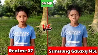 Realme X7 VS Samsung Galaxy M51 Camera Comparison | Realme X7 Camera Review |
