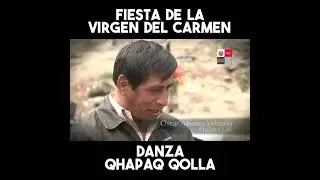 Qhapaq Qolla, Virgen del Carmen, Paucartambo - Cusco ✨