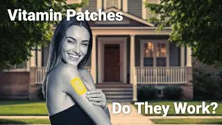 Trendy Vitamin Patches Offer New Way to Get Your Nutrients &ndash; But Do They Actually Work?