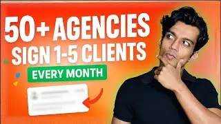 How 50+ Digital Marketing Agencies Sign 1-5 New Clients Every Month (Step-by-Step Breakdown)