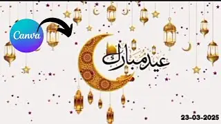 Eid Mubarak | Video Animation On Canva | Design On Canva