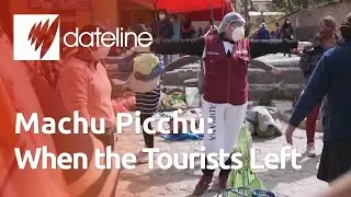What happens to Macchu Picchu without tourists?