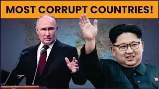 Top 10 Most CORRUPT Countries in the WORLD | The Discovery Chronicle