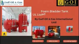 Foam Bladder Tanks- UL approved fire suppression units 🚒🔥🧯