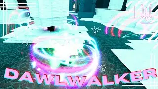 КАК ПОЛУЧИТЬ DAWNWALKER || + ВИТРИНА || ПРОБУЖДЕННЫЙ