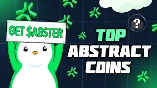 Top Projects on Abstract Chain You Need to See! (10x-100x)