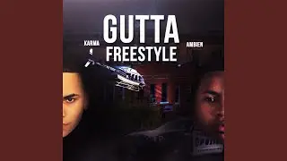 Gutta Freestyle (feat. Ambien)