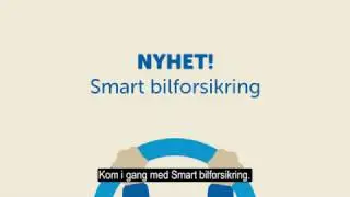 Smart Bilforsikring: Kort forklart