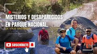 Misterios y Desaparecidos en Parque Nacional | Petroglifos en Naguanagua Valencia [2025]