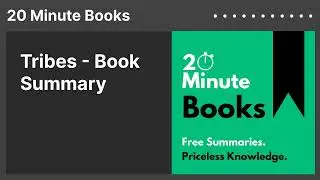 Tribes - Book Summary