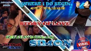 WHERE I DO BEGIN(ANDY WILLIAMS) AMERICAN'S GOT TALENT TRENDING AUDITION PARODY THE LOVE STORY.