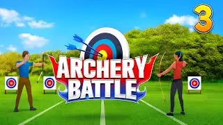 ARCHERY BATTLE | MOBILE GAME | ONLINE GAMES | PART 3 | THAT WAS CHALLENGING🤯 (NO BRAG)