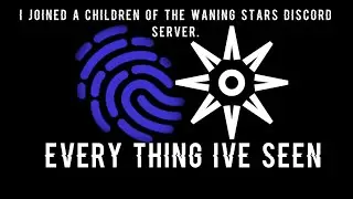 I joined a children of the waning stars discord server.